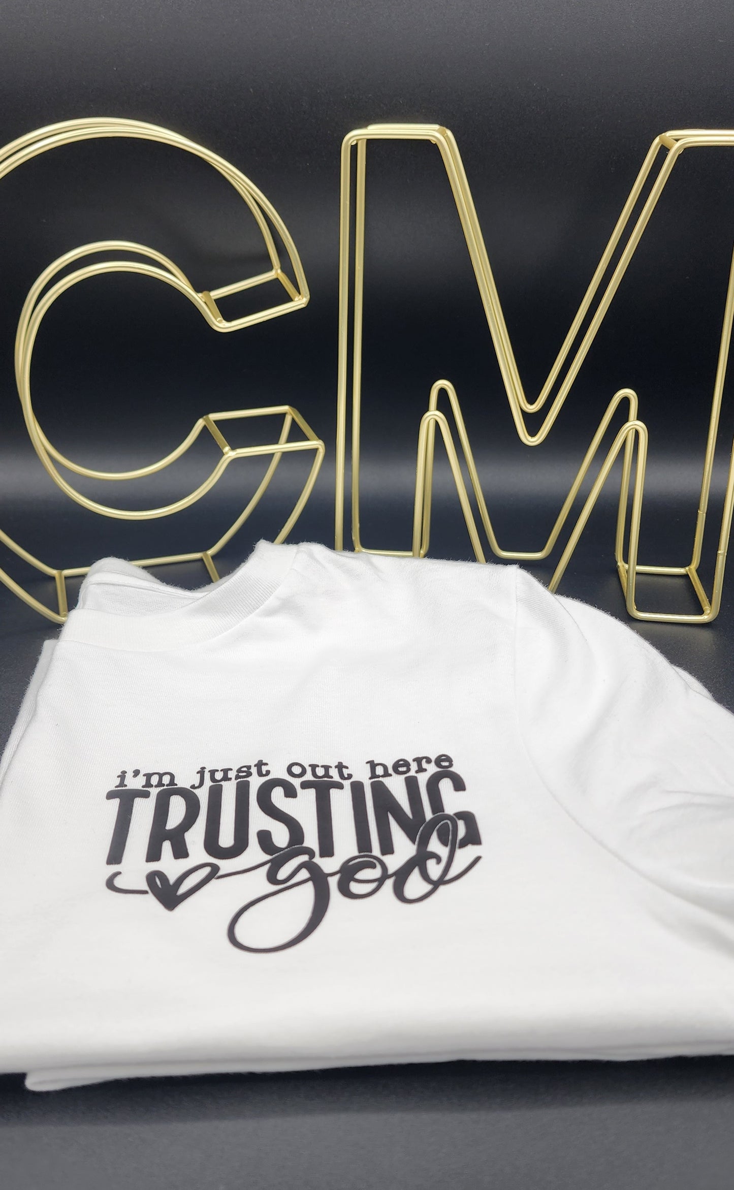 Just out here trusting God t-shirt